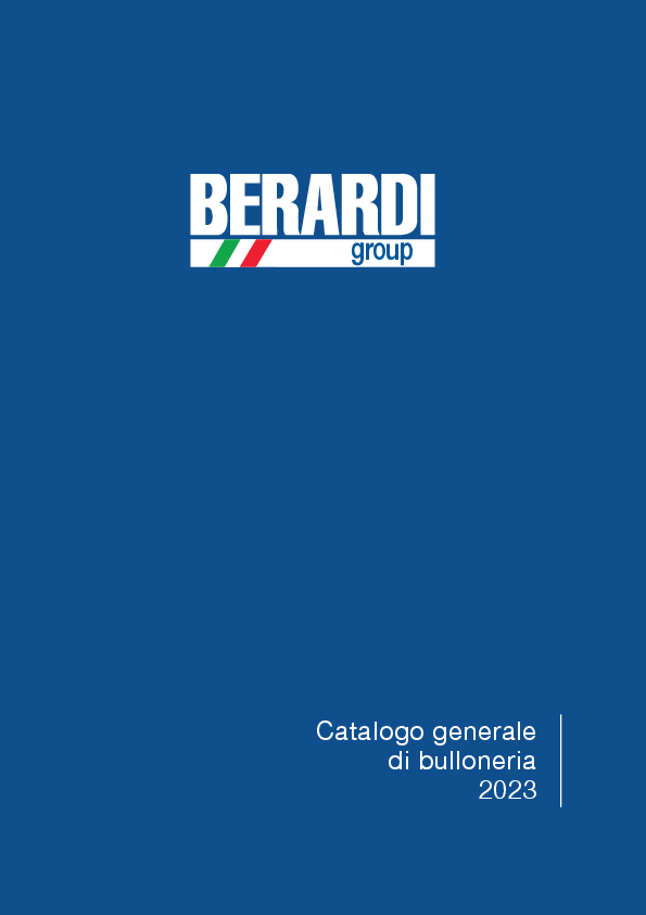 Catalogo generale Berardi Bullonerie